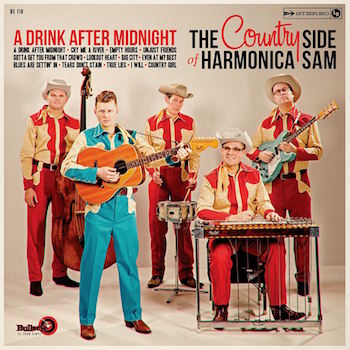 Country Side Of Harmonica Sam - A Drink After Midnight ( cd)